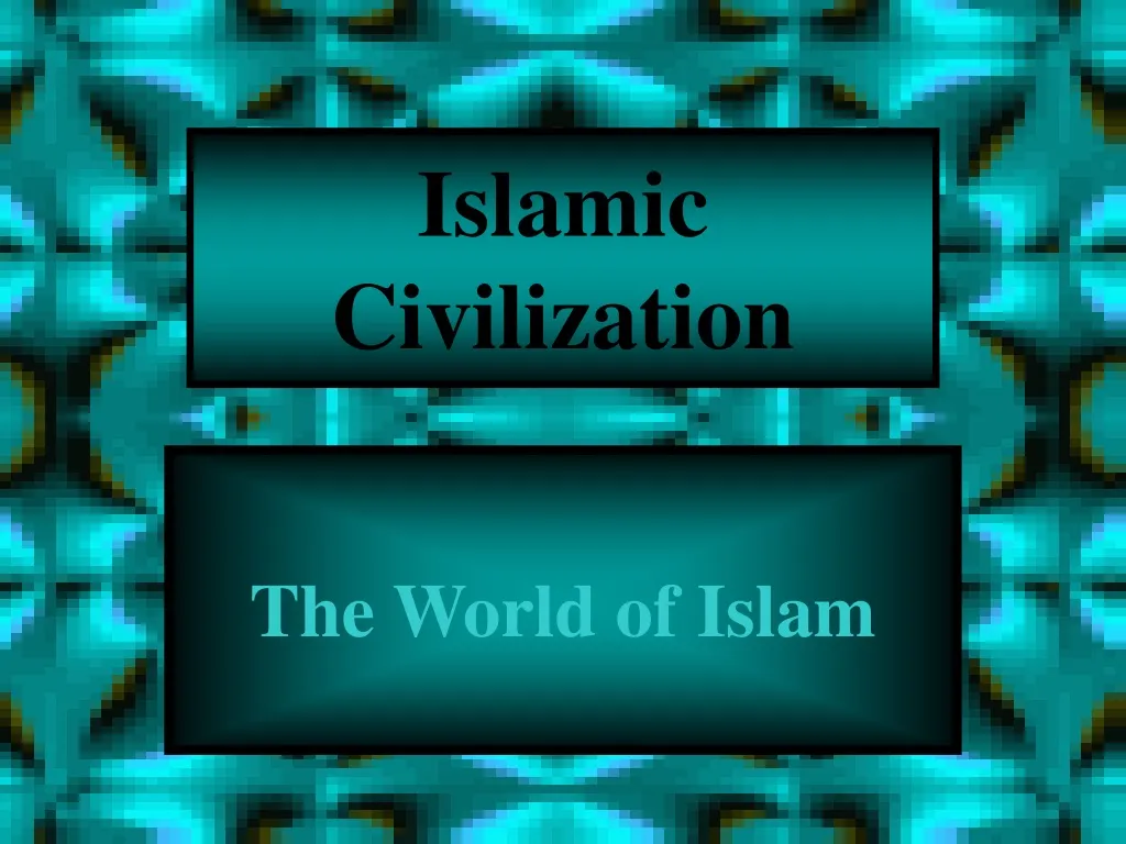 islamic history powerpoint presentation