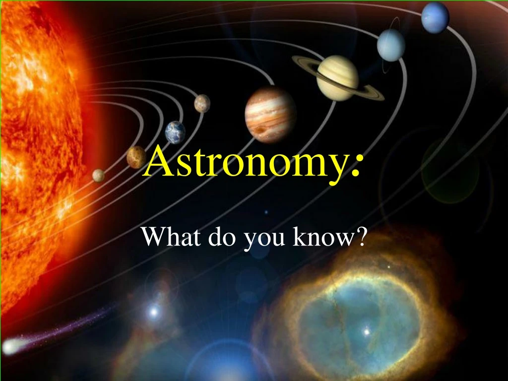 what is astronomy