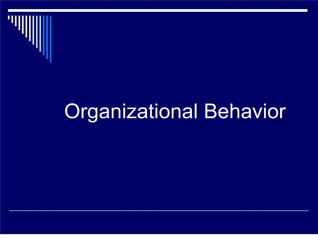 ppt-organizational-behavior-powerpoint-presentation-free-download