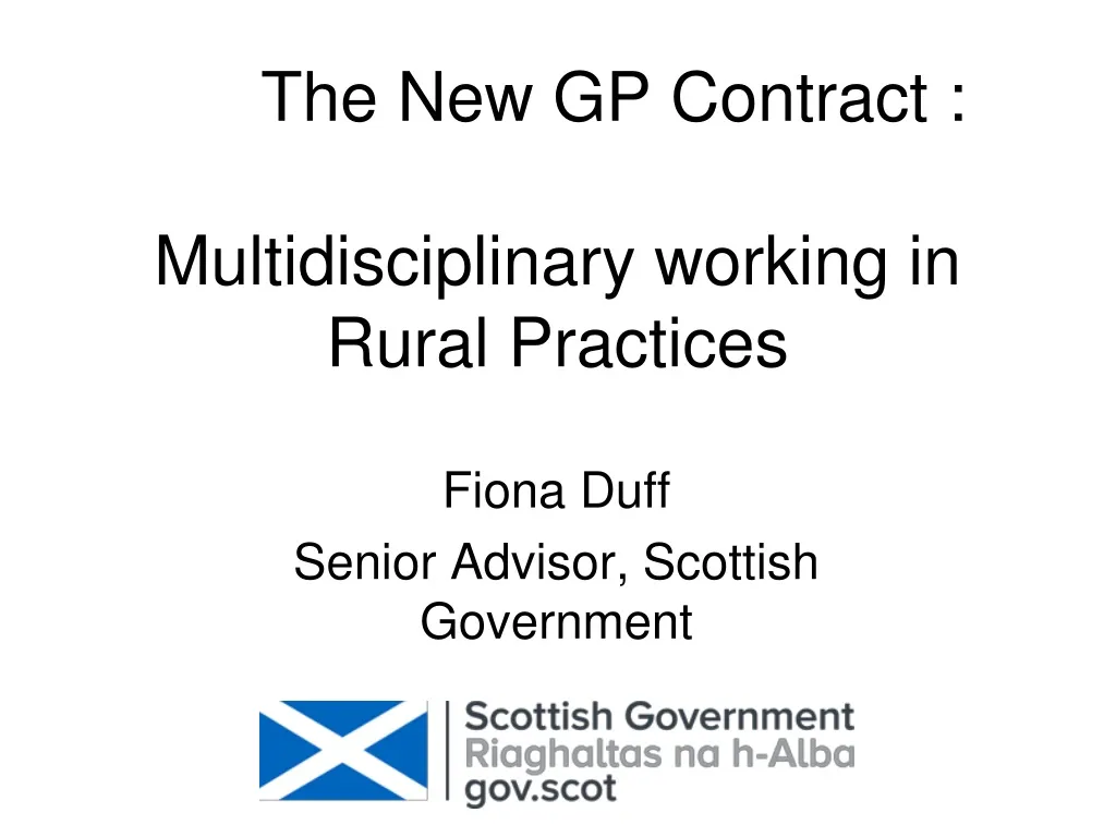 the new gp contract m ultidisciplinary working in rural practices n.