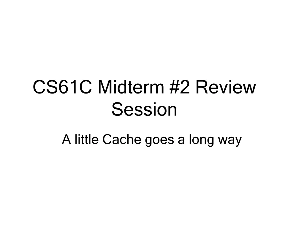 cs61c midterm 2 review session n.