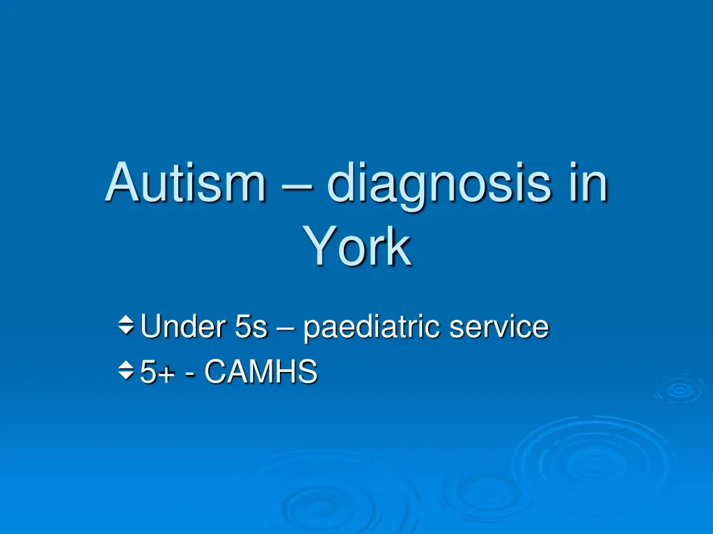 autism diagnosis in york n.