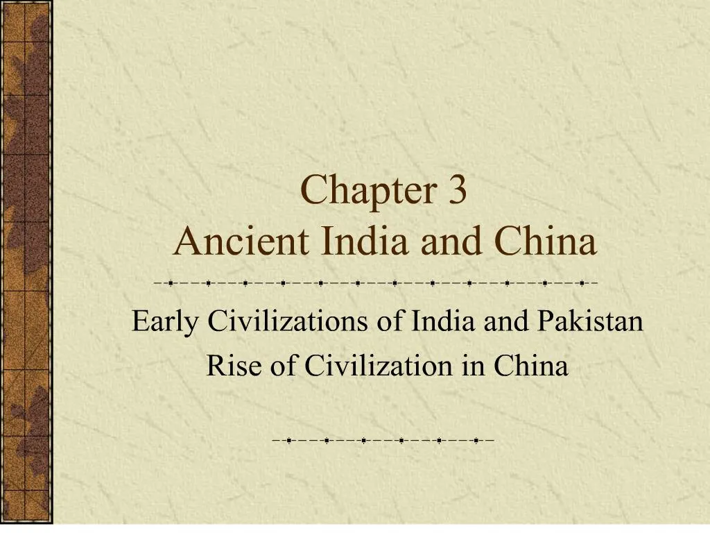 PPT - Chapter 3 Ancient India And China PowerPoint Presentation, Free ...