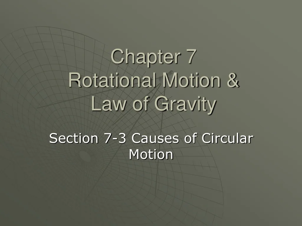 chapter 7 rotational motion law of gravity n.