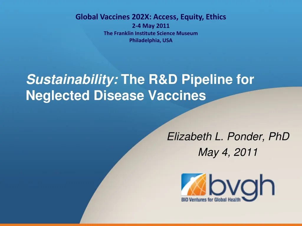 sustainability the r d pipeline for neglected disease vaccines n.