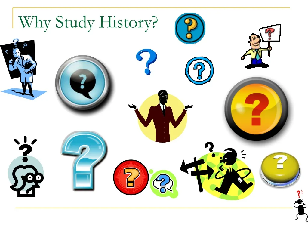 ppt-why-study-history-powerpoint-presentation-free-download-id-218598