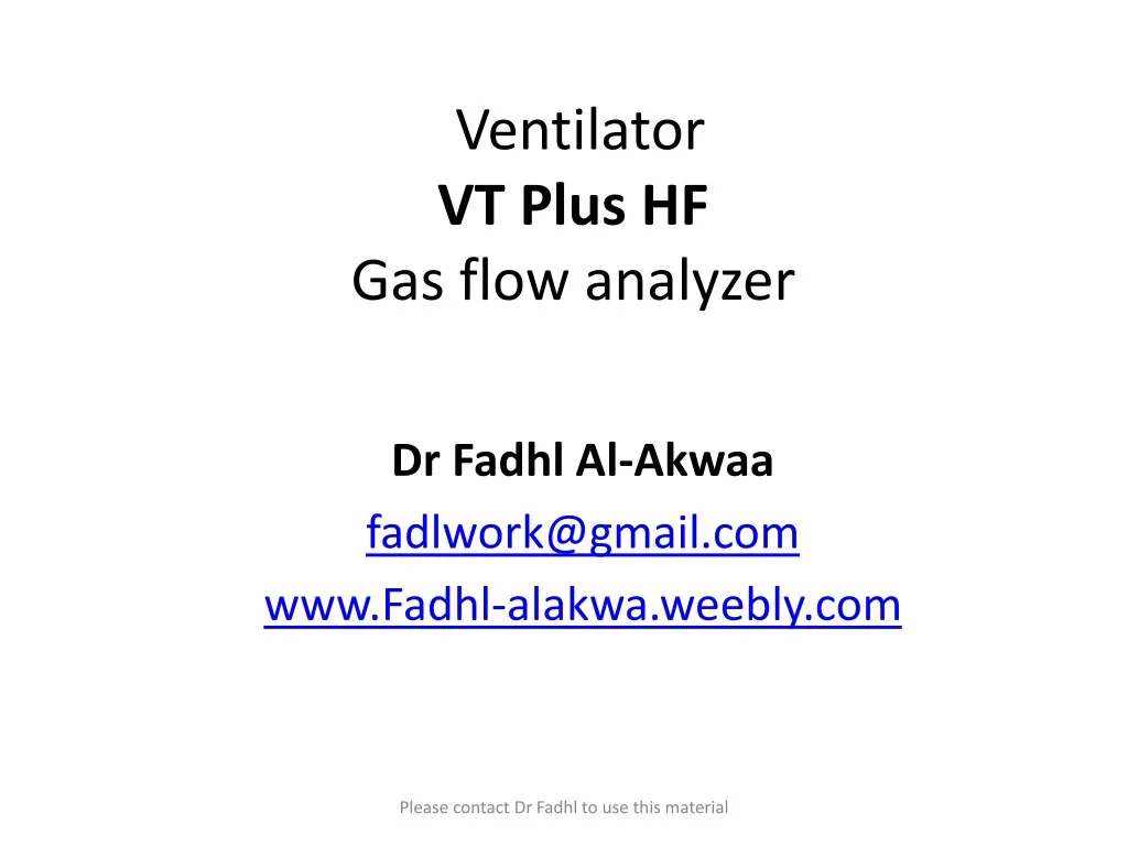 ventilator vt plus hf gas flow analyzer n.