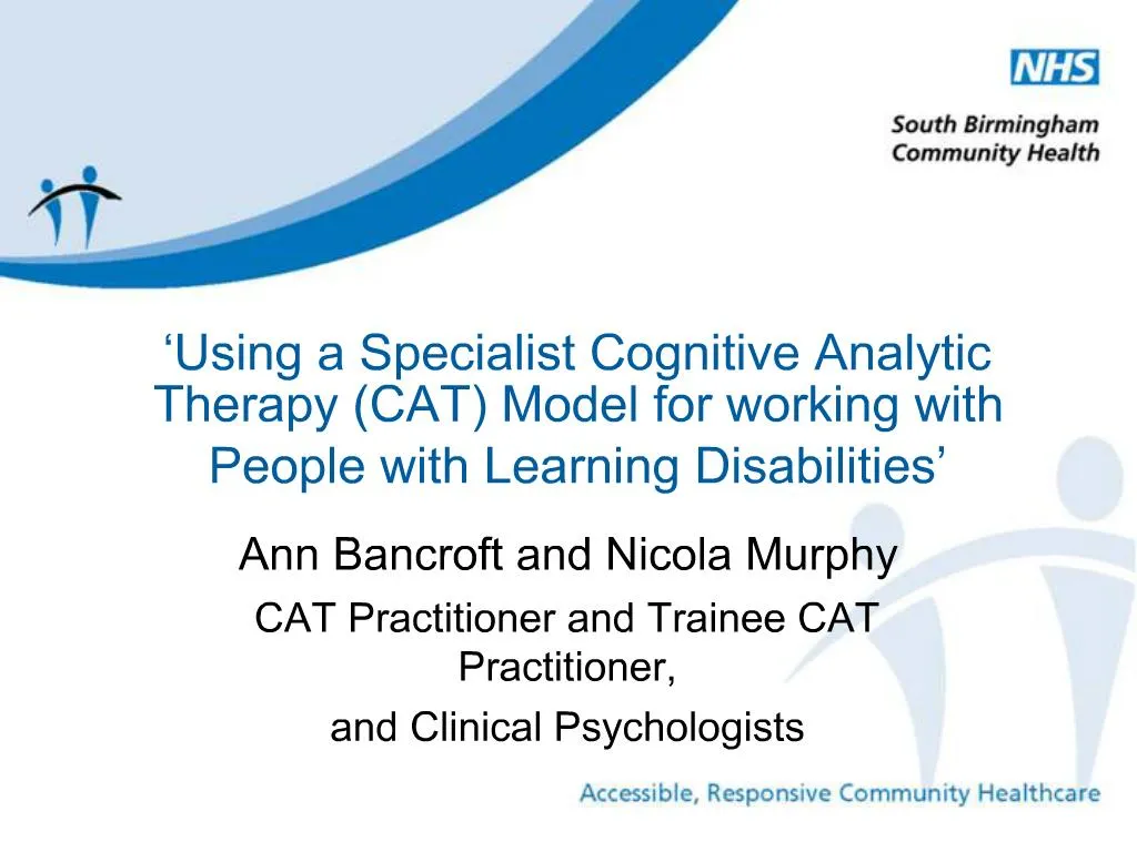 PPT - Using a Specialist Cognitive Analytic Therapy CAT Model for ...