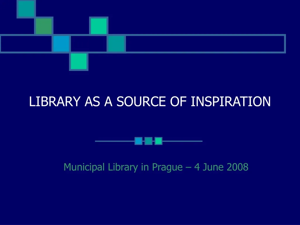 library as a source of inspiration n.