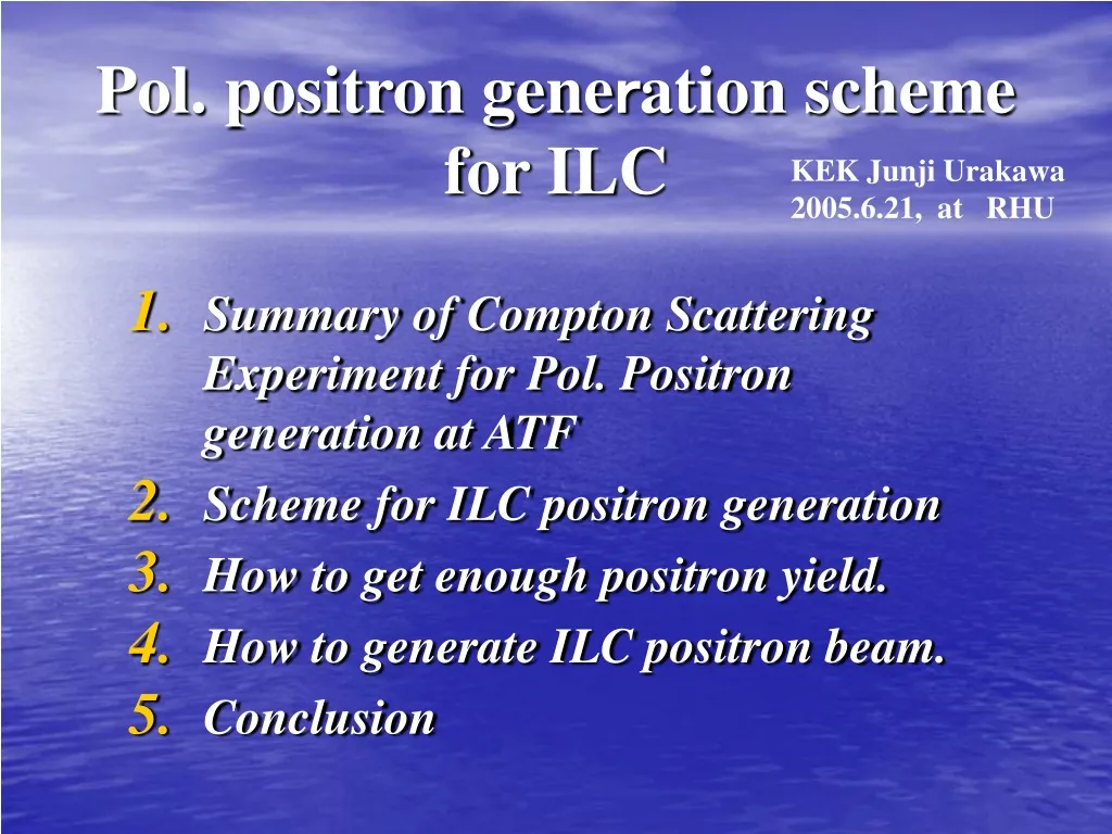 pol positron gene ation scheme for ilc n.