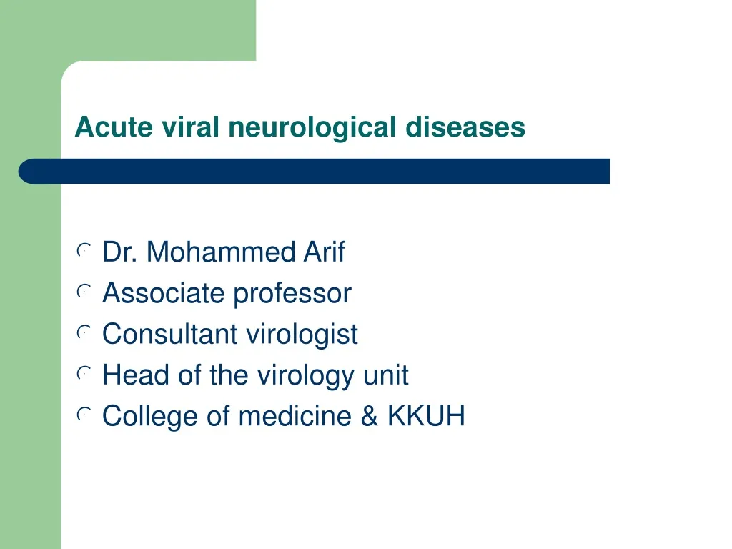 acute viral neurological diseases n.