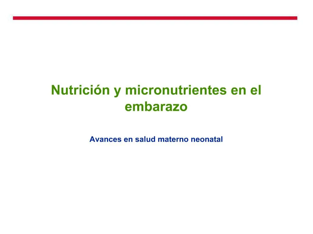 PPT - Nutrici N Y Micronutrientes En El Embarazo PowerPoint ...