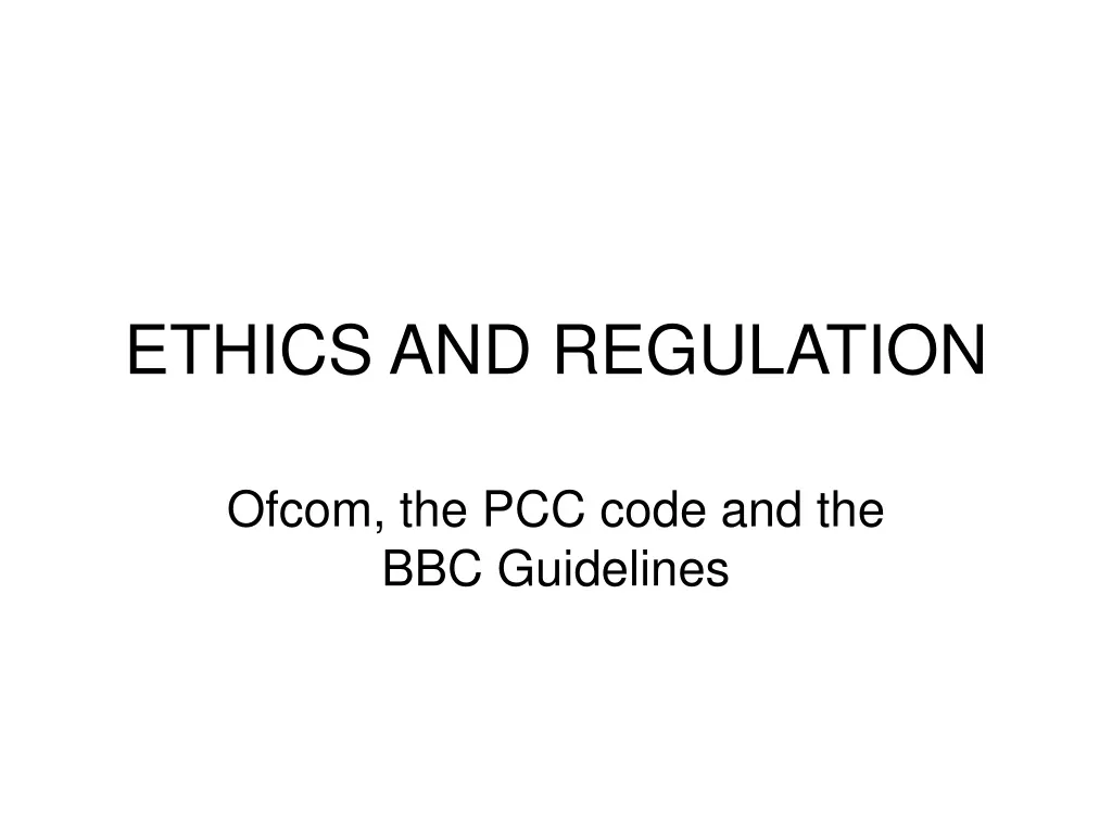 ethics and regulation n.