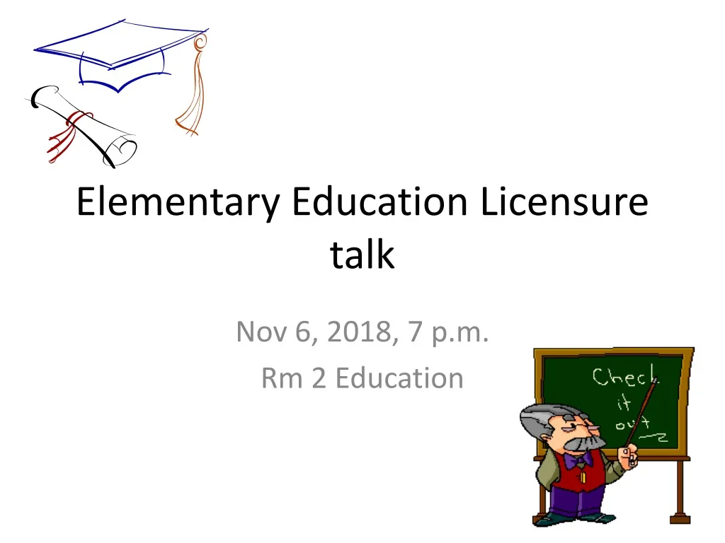 elementary education licensure talk n.