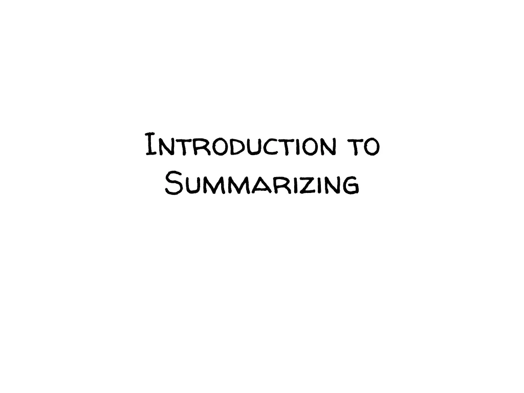 introduction to summarizing n.