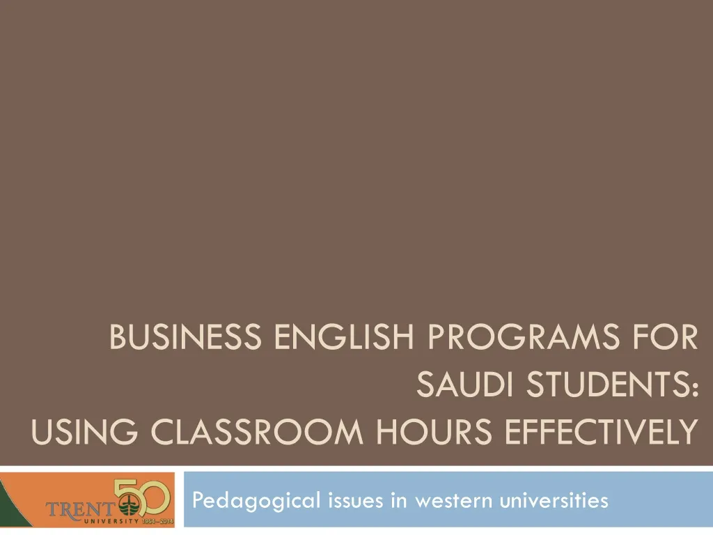 business english programs for saudi students using classroom hours effectively n.