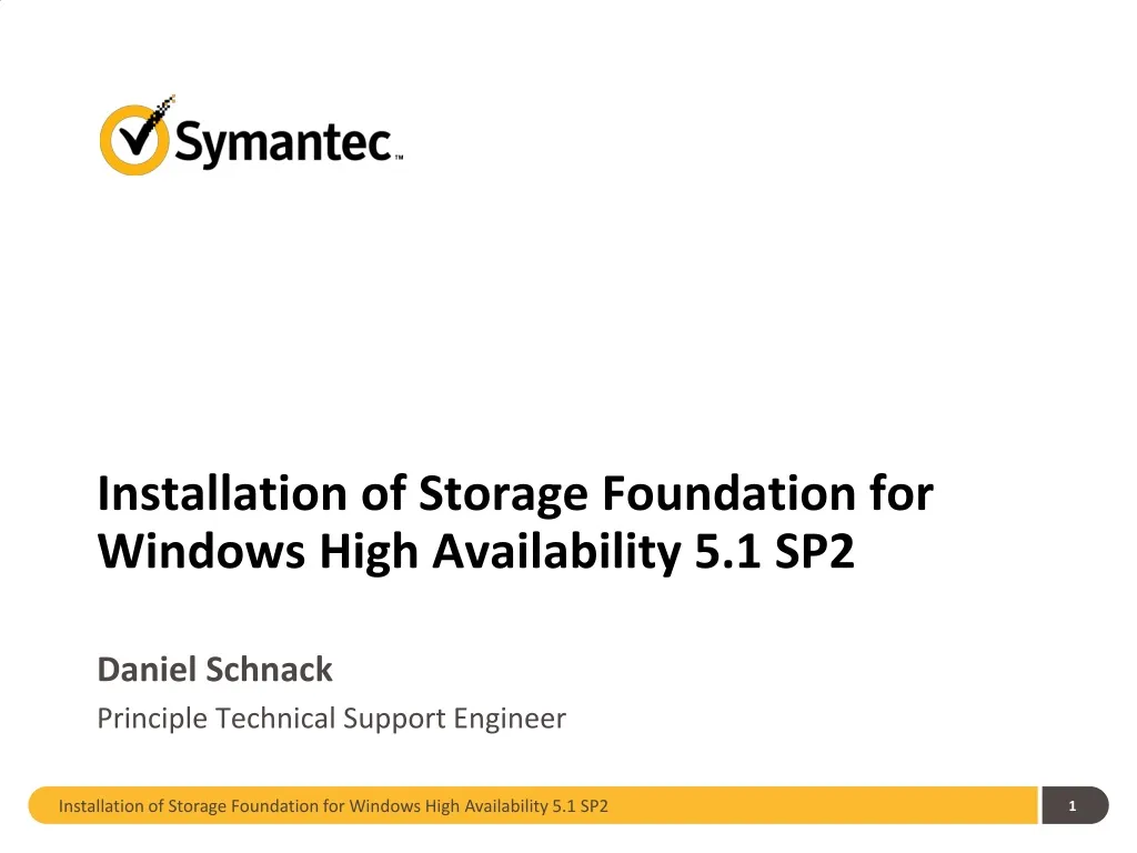 installation of storage foundation for windows high availability 5 1 sp2 n.