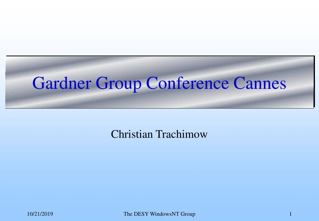 PPT Gardner Group Conference Cannes PowerPoint Presentation, free