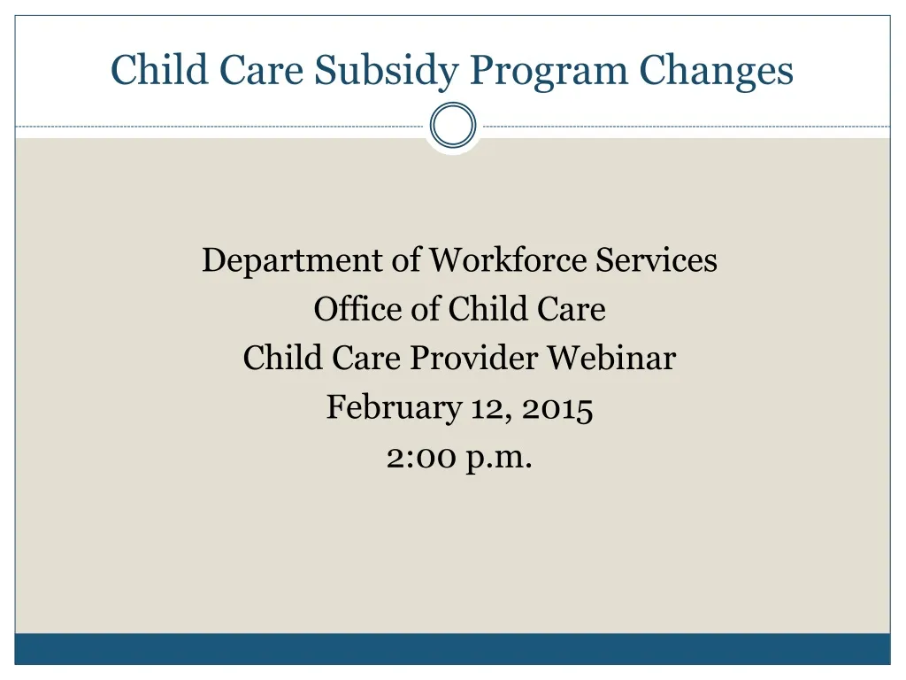 child care subsidy program changes n.