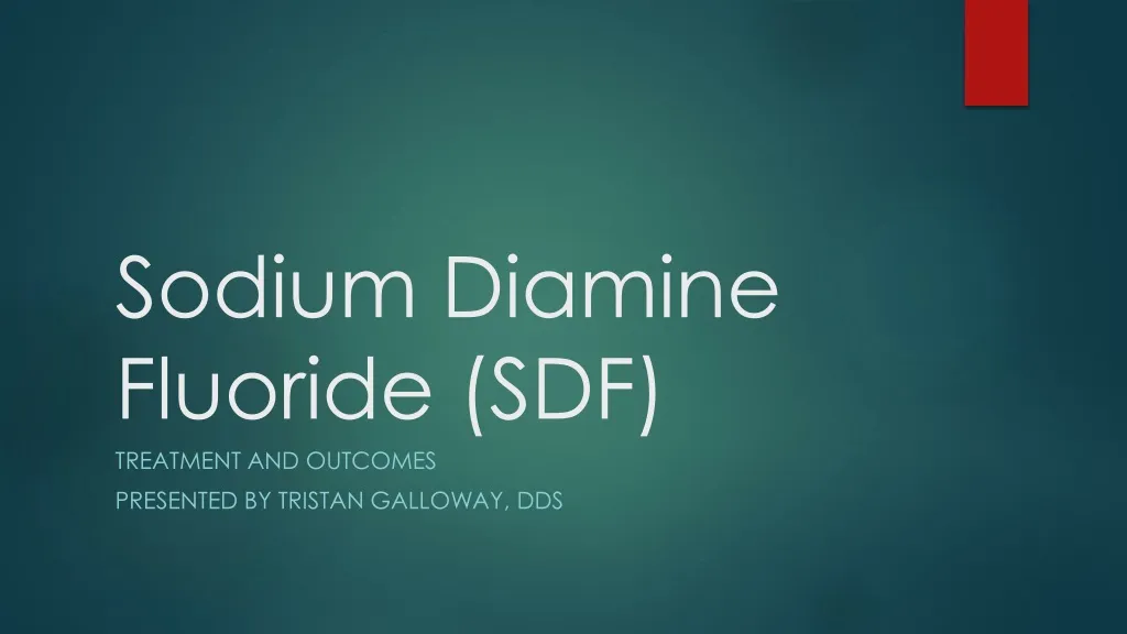 sodium diamine fluoride sdf n.