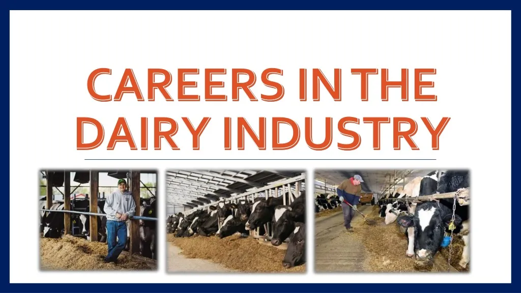 PPT Careers in the Dairy Industry PowerPoint Presentation, free