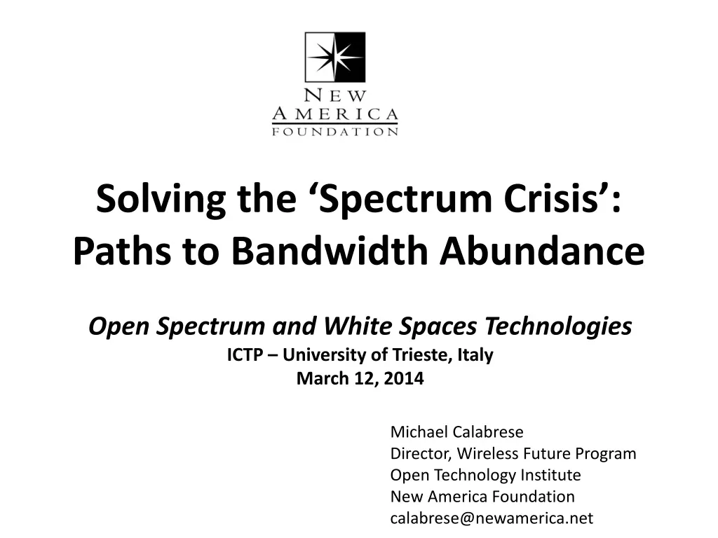 solving the spectrum crisis paths to bandwidth n.