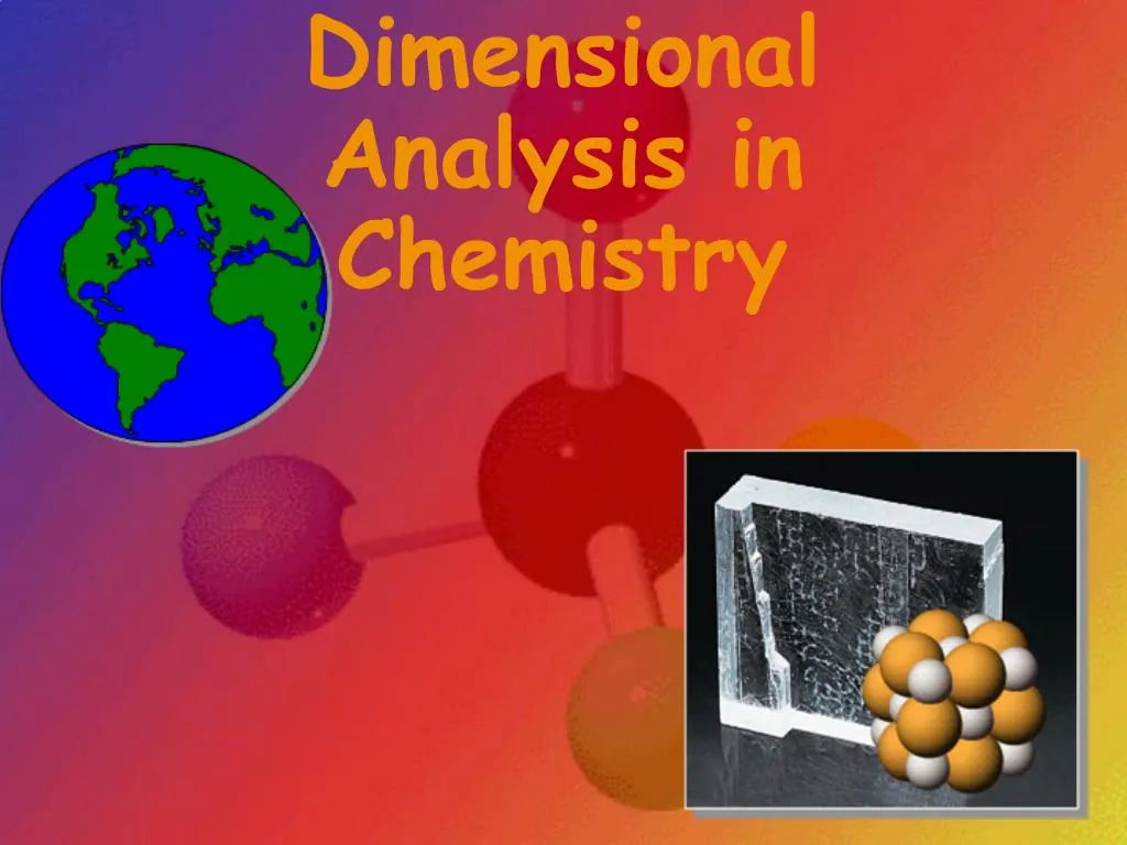 ppt-dimensional-analysis-in-chemistry-powerpoint-presentation-free