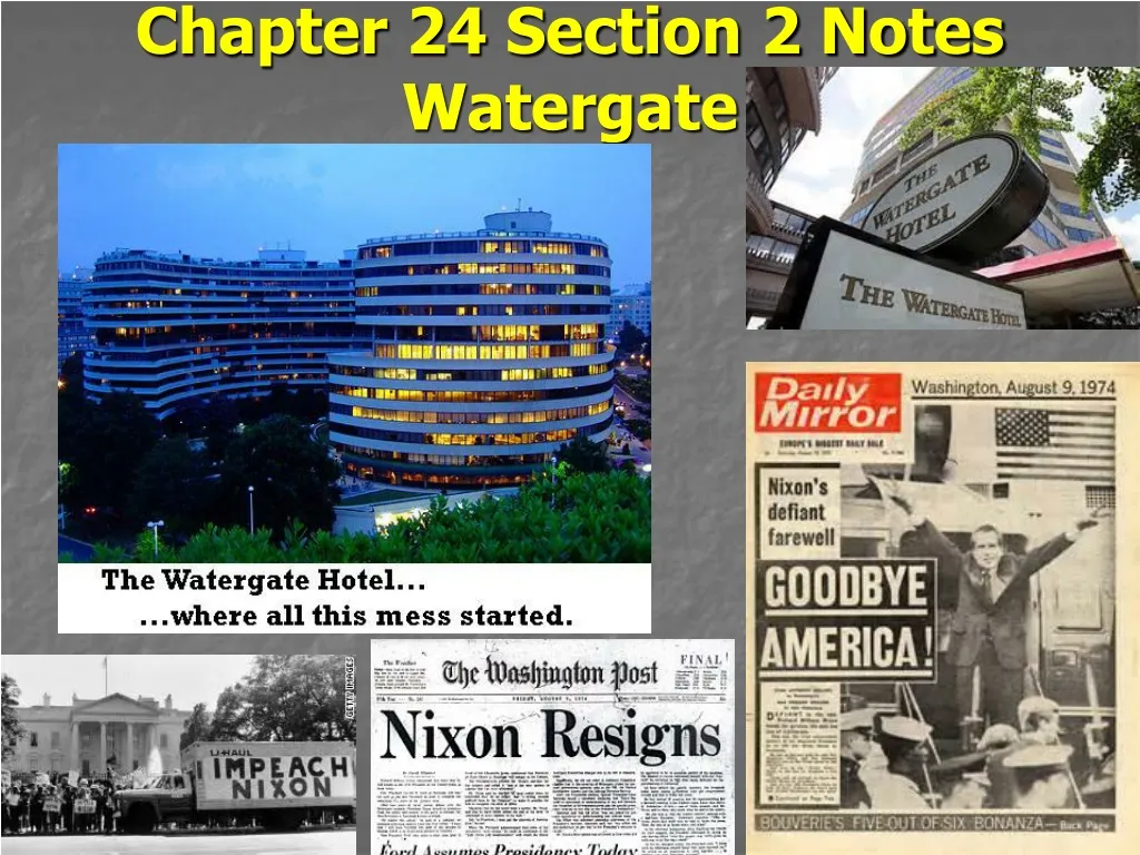 chapter 24 section 2 notes watergate n.