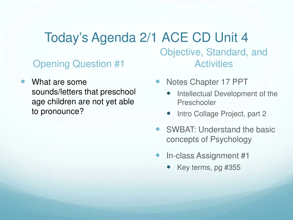 today s agenda 2 1 ace cd unit 4 n.