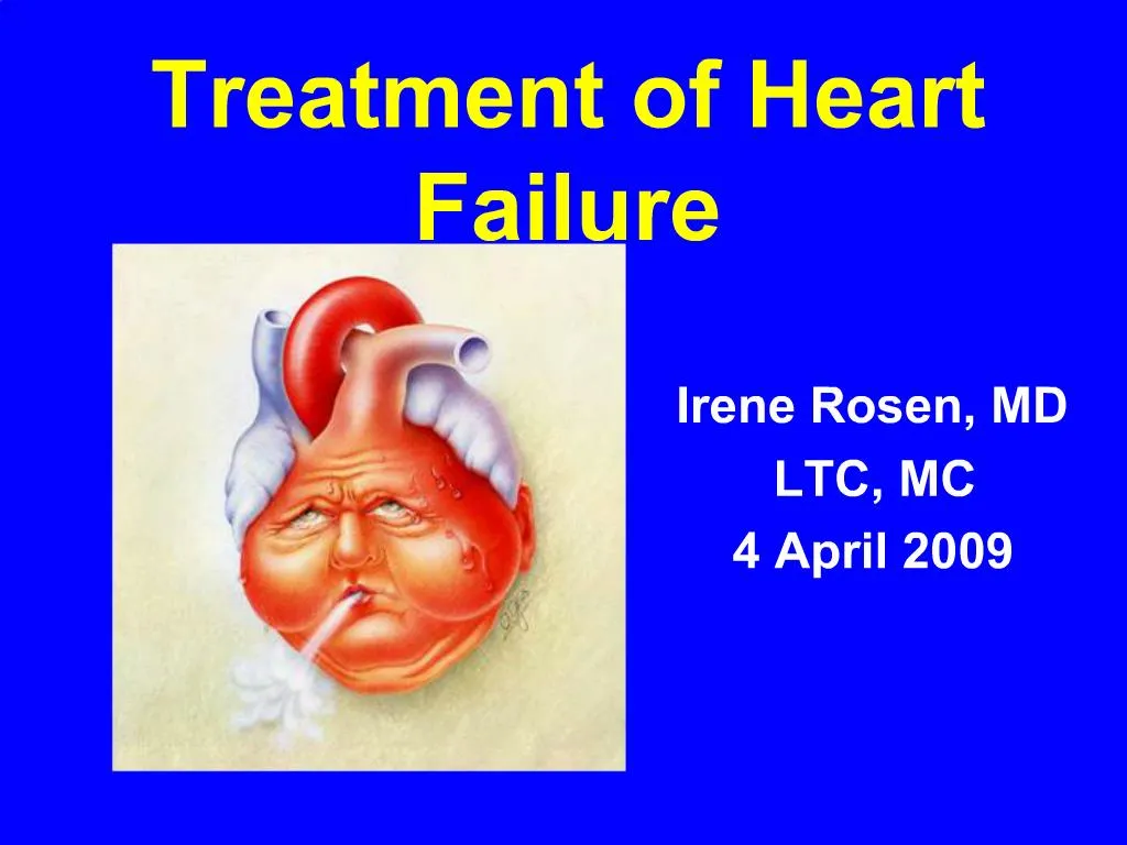PPT Treatment Of Heart Failure PowerPoint Presentation Free Download 