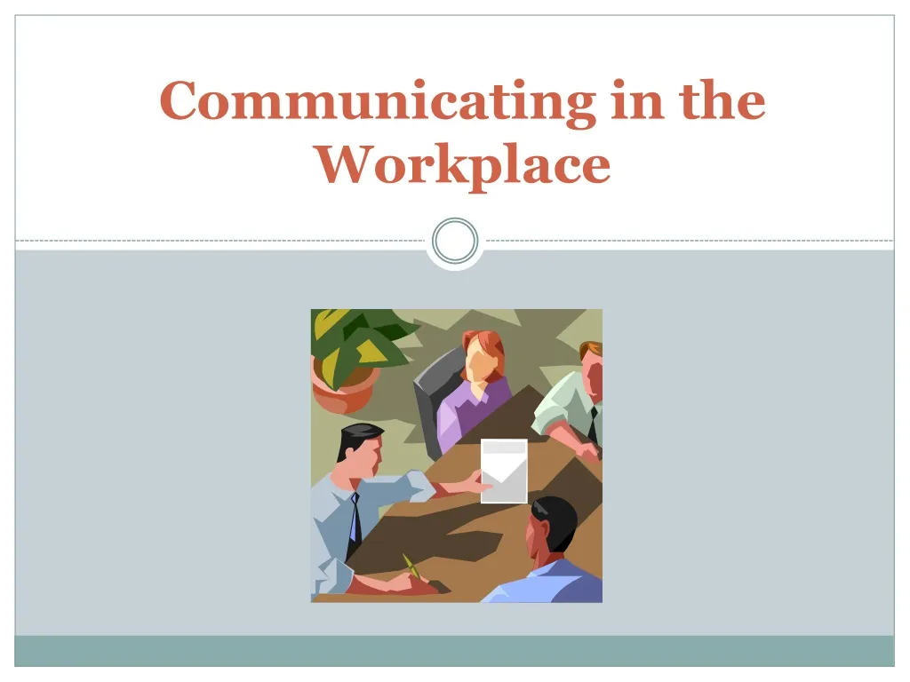 communicating in the workplace n.