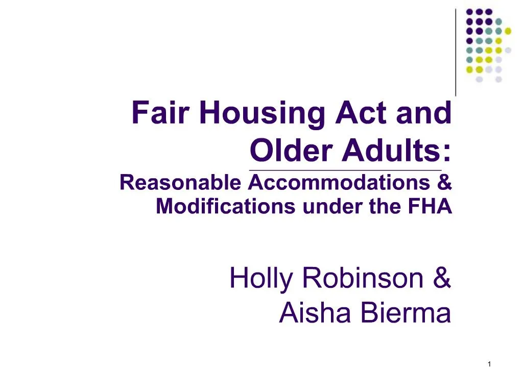 Ppt Fair Housing Act And Older Adults Reasonable Accommodations