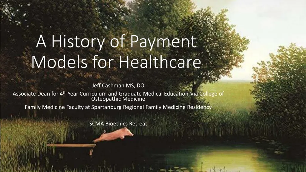 a history of payment models for healthcare n.