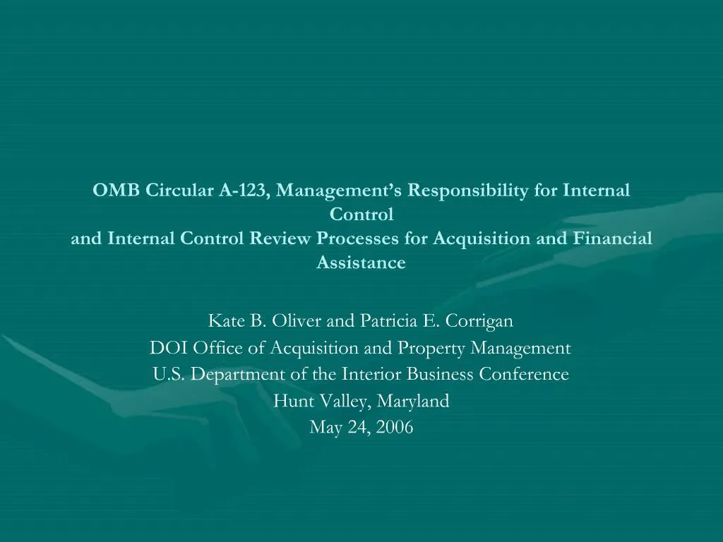 PPT - OMB Circular A-123, Management s Responsibility for Internal ...