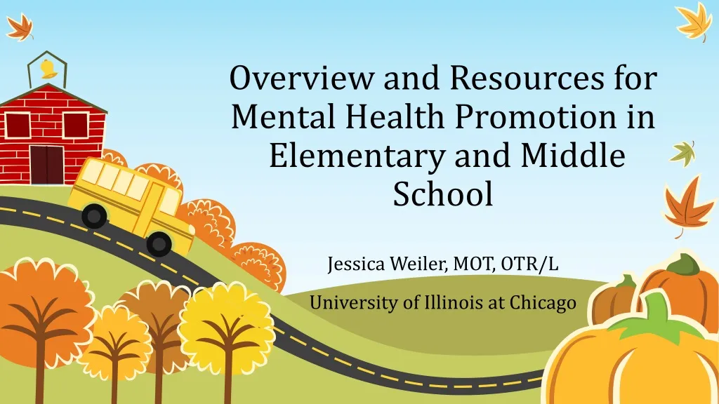 overview and resources for mental health promotion in elementary and middle school n.