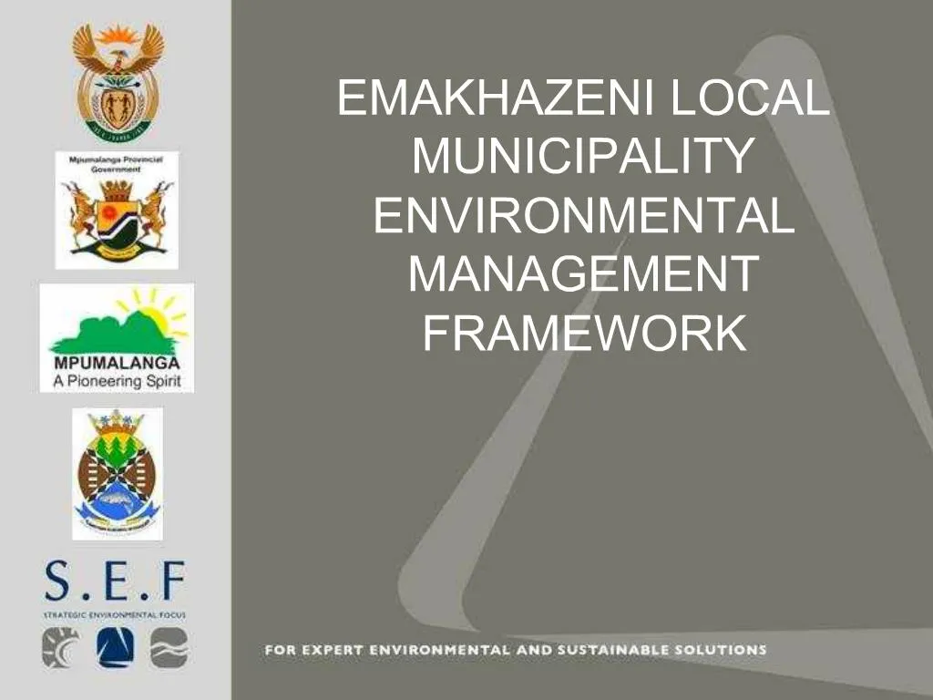 PPT EMAKHAZENI LOCAL MUNICIPALITY ENVIRONMENTAL MANAGEMENT FRAMEWORK PowerPoint Presentation 