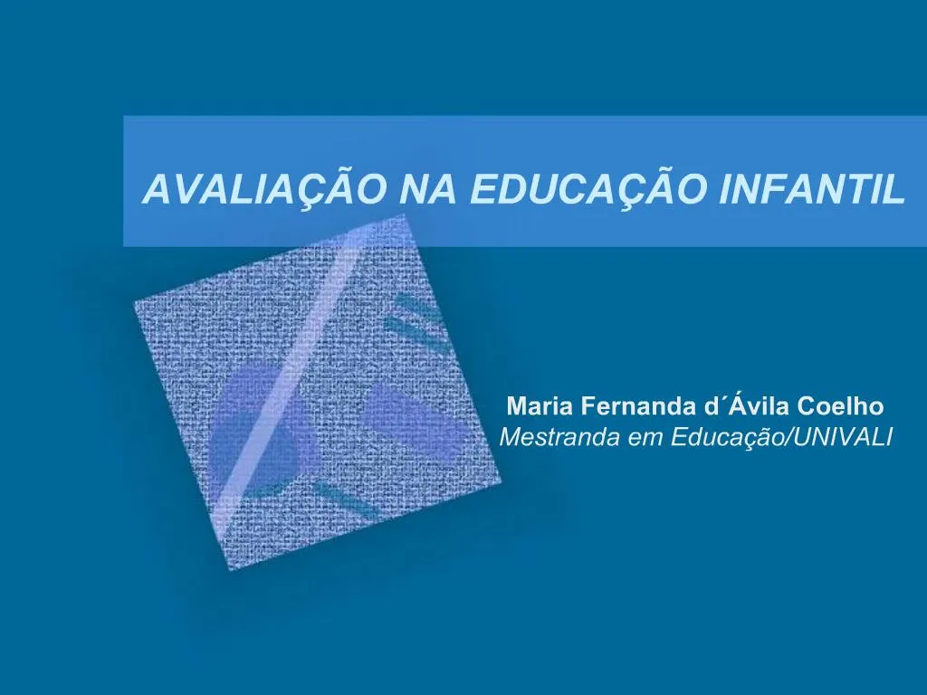 Ppt Avalia O Na Educa O Infantil Powerpoint Presentation Free