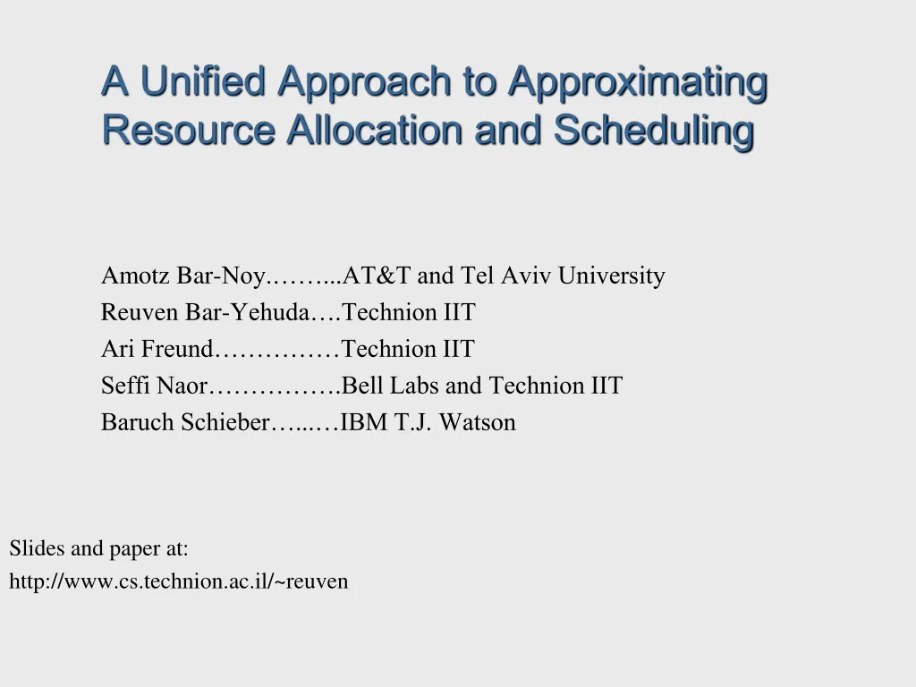 a unified approach to approximating resource allocation and scheduling n.