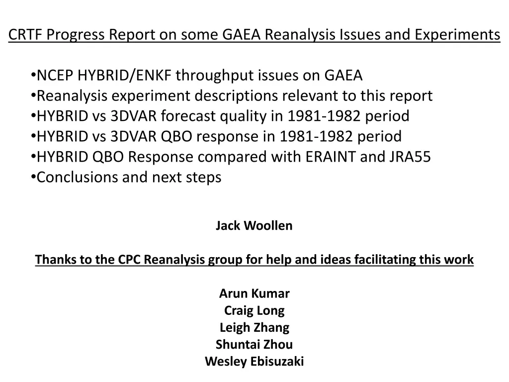 crtf progress report on some gaea reanalysis n.