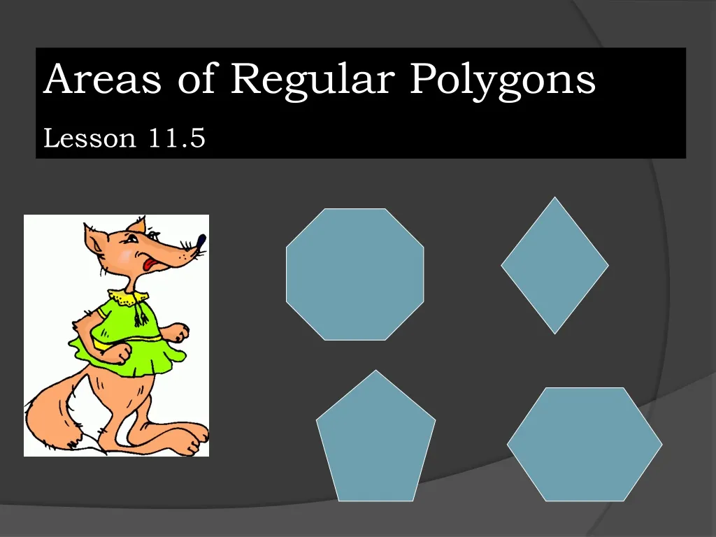 areas of regular polygons lesson 11 5 n.