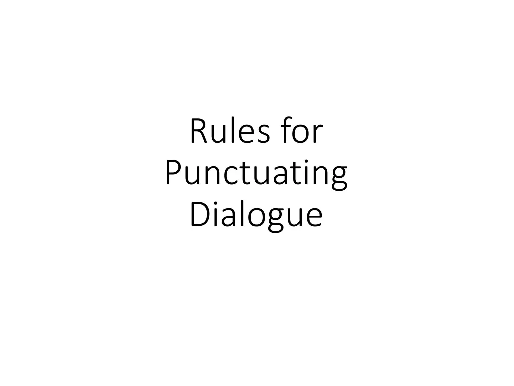 rules for punctuating dialogue n.