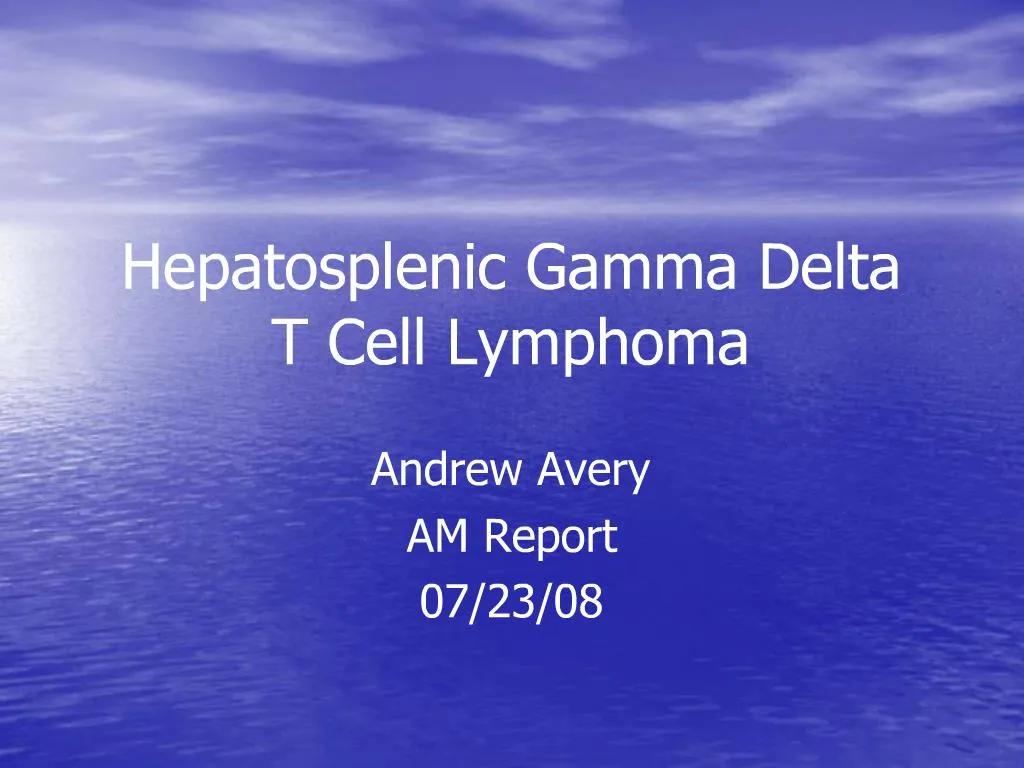 hepatosplenic gamma delta t cell lymphoma treatment