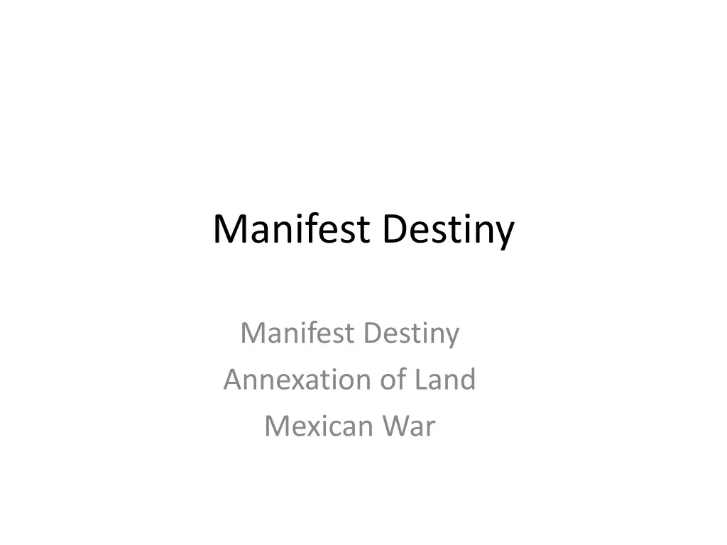 manifest destiny n.