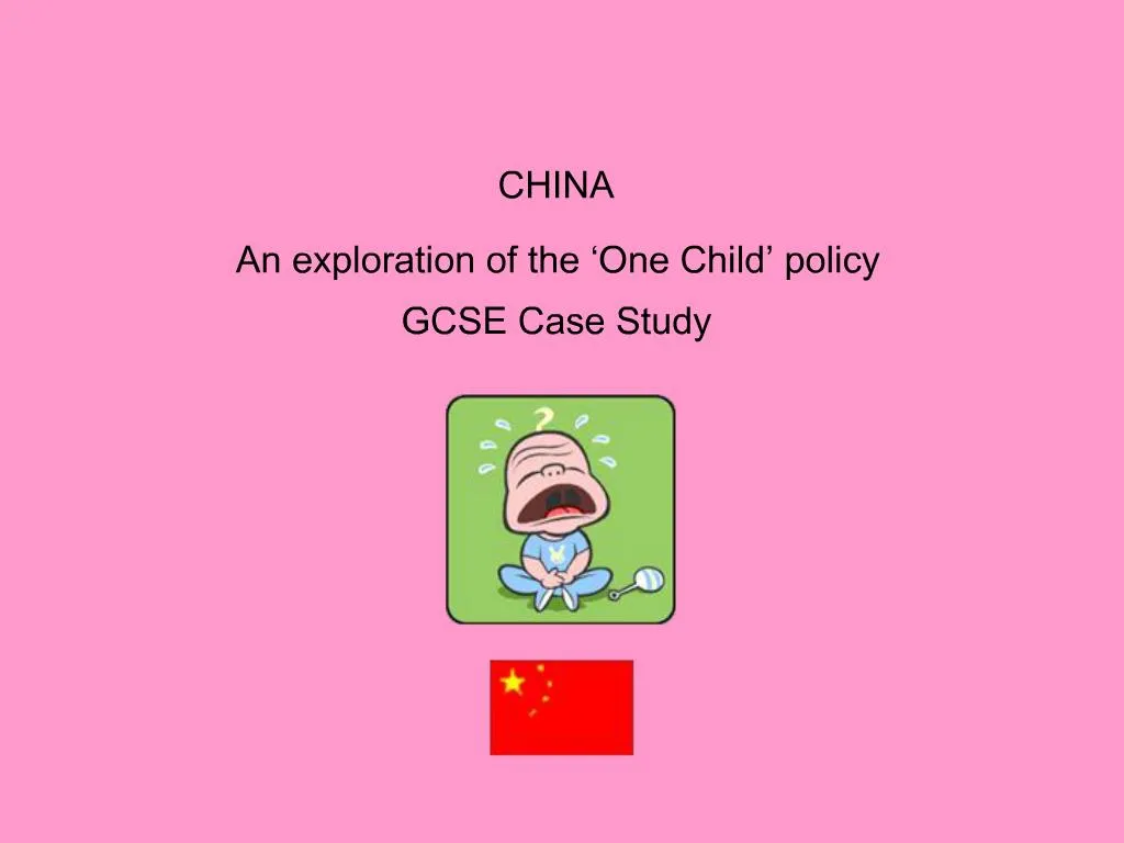 one child policy geography case study