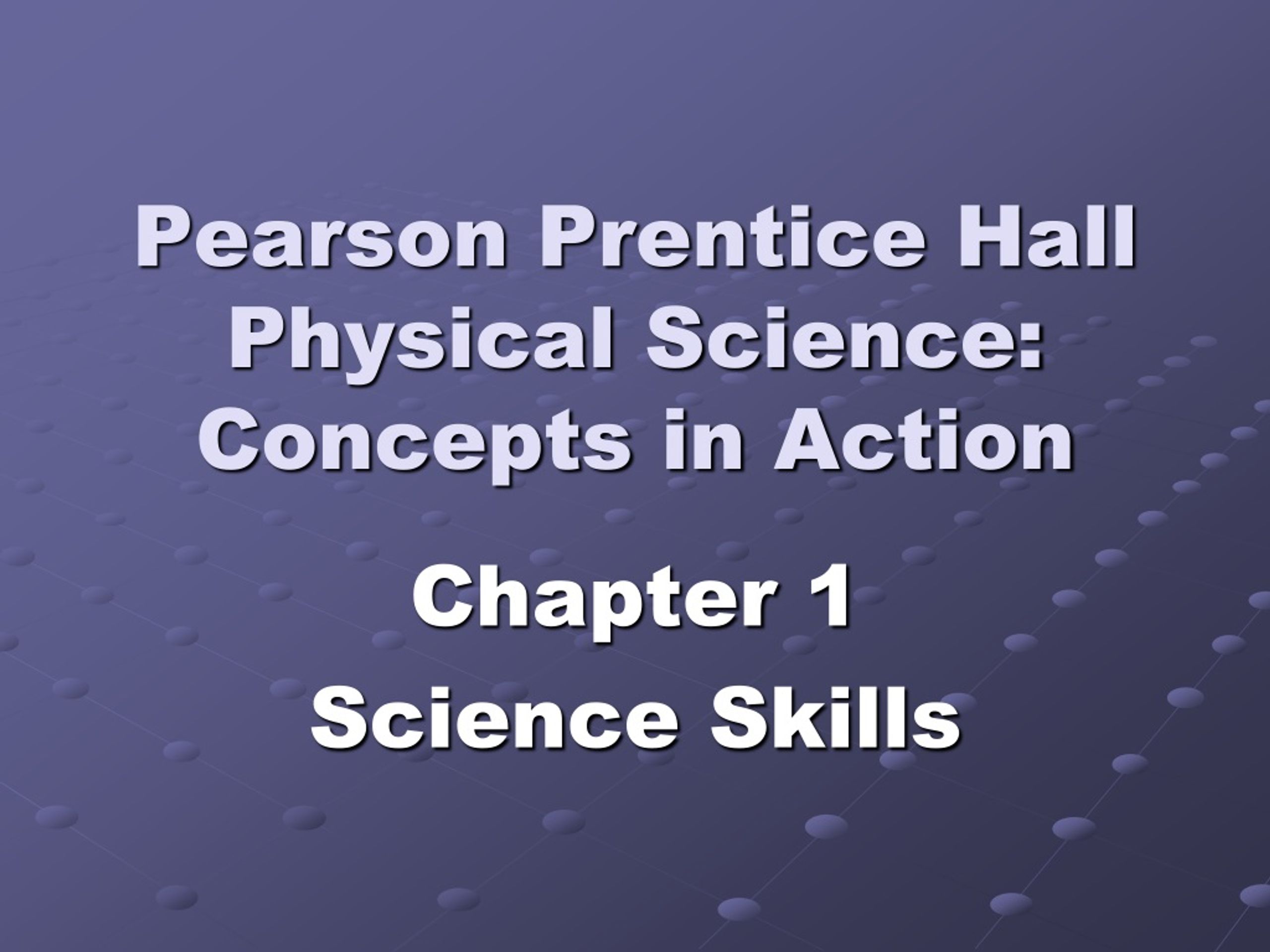 PPT Pearson Prentice Hall Physical Science Concepts in Action PowerPoint Presentation ID246725