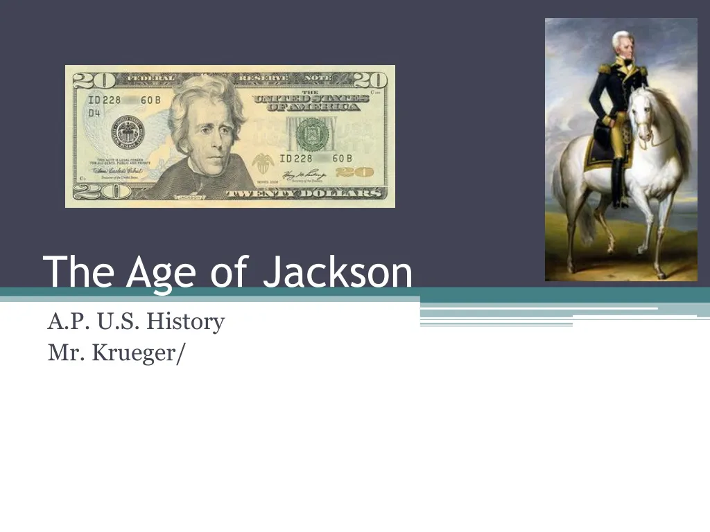 PPT The Age of Jackson PowerPoint Presentation, free download ID247714