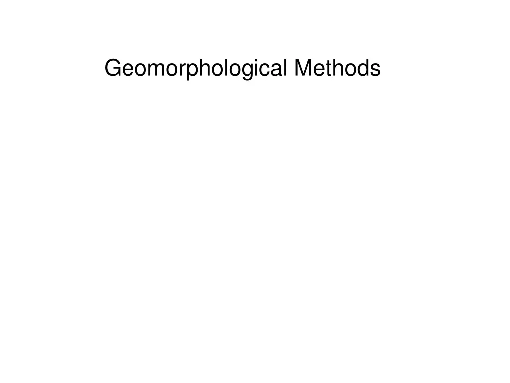 geomorphological methods n.