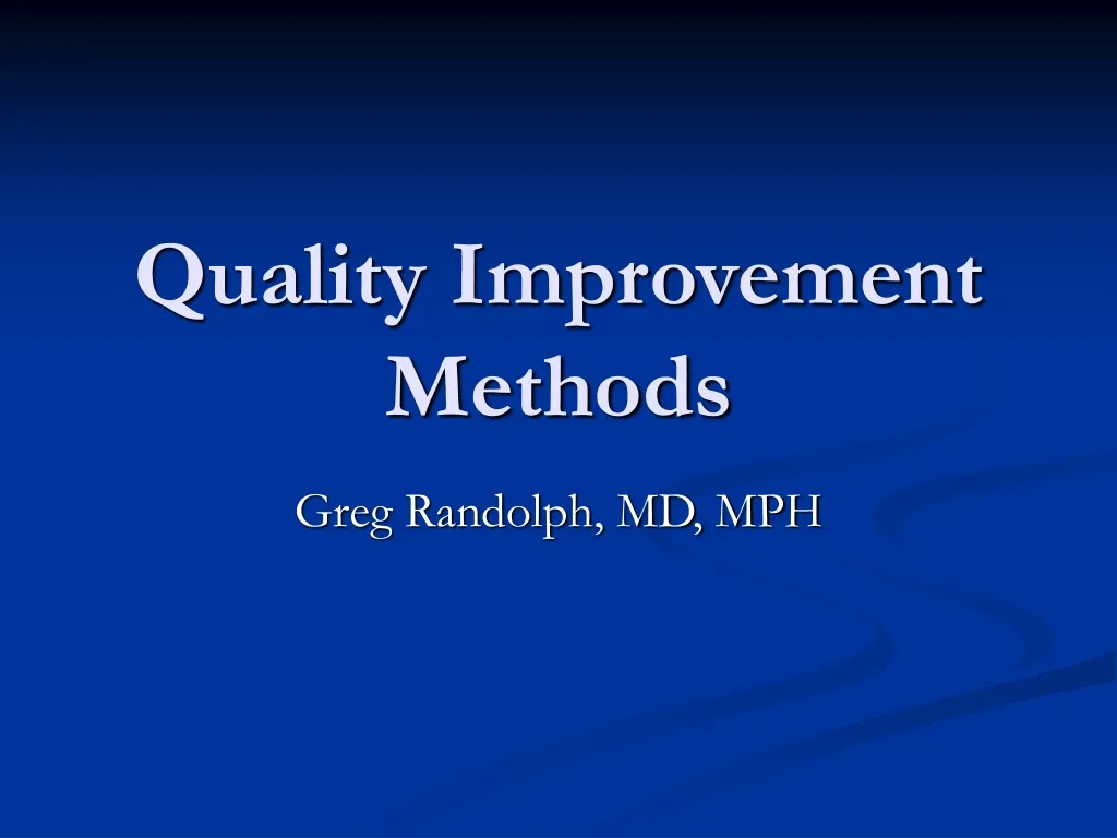 quality improvement methods n.