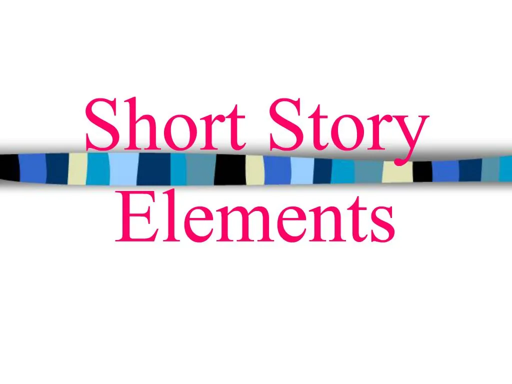 ppt-short-story-elements-powerpoint-presentation-free-download-id-248317