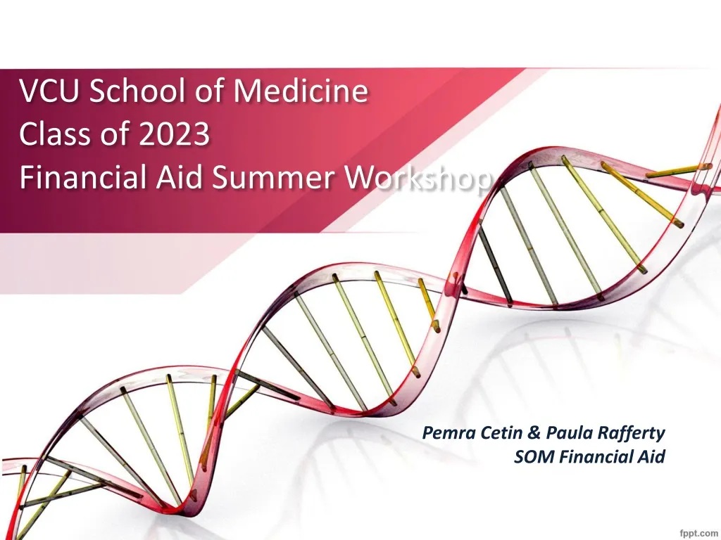 vcu school of medicine class of 2023 financial aid summer workshop n.